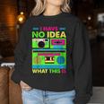 90S 80S Outfit Women's Party 90S Boys Children's Sweatshirt Frauen Lustige Geschenke