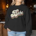 Bebe For Grandma Retro Vintage Mother's Day Bebe Women Sweatshirt Funny Gifts