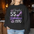 Chapter 55 Fabulous Since 1970 55Th Birthday Girl Women Sweatshirt Personalized Gifts