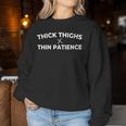 Cuisses Épaisses Et Bonnesibrations Citation Positive Amus Sweat-shirt pour femme Cadeaux drôles