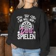 Die Will Nur Dart Spielen Dartboard Women's Darts Sweatshirt Frauen Lustige Geschenke