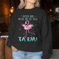 Flamingo After God Made Me He Said Ta-Da Sweatshirt Frauen Lustige Geschenke