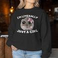 I'm Literally Just A Girl Sad Hamster Meme Sweatshirt Frauen Lustige Geschenke