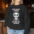 Gaming Panda Bitte Nicht Stören Ich Bin Am Zocken Sweatshirt Frauen Lustige Geschenke