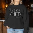 Hello Thirty Est 1995 30 Years Old 30Th Birthday For Women Women Sweatshirt Funny Gifts