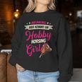 Hobby Horse Girls' Riding Hobby Horsing For Hobby Horse Fan Sweatshirt Frauen Lustige Geschenke