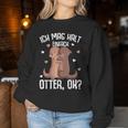 Ich Mag Halt Otter Seeotter Children's Girls' Women's Sweatshirt Frauen Lustige Geschenke