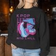 Korean K-Pop And Chill Girl Sweatshirt Frauen Lustige Geschenke