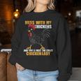 Métete Con Mis Pollos Y Conocerás A La Señora Crazy Chicken Sudadera Mujer Regalos divertidos