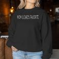Mom And Dad's Favorite Women Sweatshirt Unique Gifts