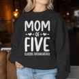 Mom Of Five Classic Overachiever Mother Of Five Mama Of 5 Women Sweatshirt Funny Gifts