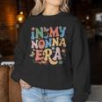 In My Nonna Era Retro Groovy Nonna Butterfly Women Sweatshirt Personalized Gifts