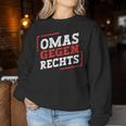 Omas Gegen Rechts Antirassismus Sweatshirt Frauen Lustige Geschenke