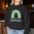 Rainbow In March We Wear Green Cerebral Palsy Awareness Women Sweatshirt Unique Gifts