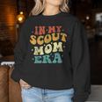 In My Scout Mom Era Scout Mom Vintage Women Sweatshirt Funny Gifts