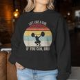 Vintage Retro Lift Like A Girl If You Can Bro Weightlifting Women Sweatshirt Unique Gifts