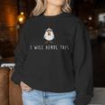 'I Will Hendl This Wortspiel Chicken Dialect Mundart Austria Sweatshirt Frauen Lustige Geschenke