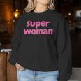 Women's Super Woman Sweatshirt Frauen Lustige Geschenke