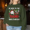 Be Nice To The Teacher Santa Is Watching Xmas Santa Reindeer S Sweatshirt Frauen Lustige Geschenke