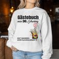 Guest Book 30Th Birthday Man Woman 30Th Birthday Decoration Sweatshirt Frauen Lustige Geschenke