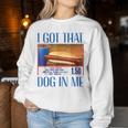 Retrointage I Got-That Dog In Me Hotdog Women's Sweatshirt Frauen Lustige Geschenke