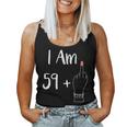 I Am 59 Plus 1 Middle Finger For A 60Th Woman 60 Years Old Tank Top Frauen