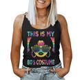 This Is My 80'S Costume 1980S 80S Outfit Disco Party Women Tank Top