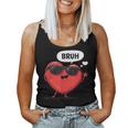 Bruh Valentines Day Heart Humor Meme Graphic Women Tank Top