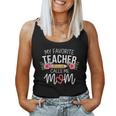 My Favorite Teacher Calls Me Mom Cute Flowers Women Tank Top