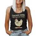 Chicken Game Don't Look At The Chicken Chicken Tank Top Frauen