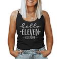 Hello Eleven Est 2014 11Th Birthday Girl 11-Year-Old Women Tank Top