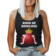 King Of Bowling Bowling Bowling Tank Top Frauen