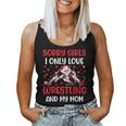 I Only Love Wrestling And My Mom Valentine's Day Wrestler Women Tank Top