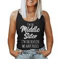 Middle Sister The Reason We Have Rules Matching Sister Camiseta sin mangas para mujer