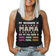 My Nickname Is Mama But My Full Name Is Mom Mother's Day Women Tank Top