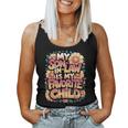 My Son-In-Law Is My Favorite Child Son Dad Mom Family Women Tank Top