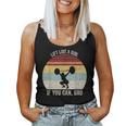 Vintage Retro Lift Like A Girl If You Can Bro Weightlifting Women Tank Top