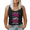 Women's Bin Eine Frau Und Ja Mein Trike Tank Top Frauen