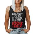 Women's Du Denkst Ich Bin Klein Lieb Nett Böser Fehl Tank Top Frauen