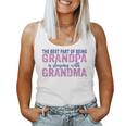 La Mejor Parte De Ser Abuelo Es Dormir Con La Abuela Camiseta sin mangas para mujer