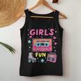 Girls Just Wanna Have Fun 80S Classic Retro Vibe Celebration Women Tank Top Personalized Gifts