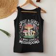 Just A Girl Who Loves Mushrooms Retro Nature N Cute Women Tank Top Funny Gifts