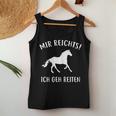 Mir Reichts Ich Geh Reiten Horse Lovers Tank Top Frauen Lustige Geschenke