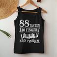 Musician 88 Keys 10 Finger Pianist Piano Teacher Tank Top Frauen Lustige Geschenke