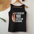 I Tackled 100 Days School 100Th Day Football Teacher Student Women Tank Top Unique Gifts