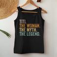 Titi The Woman The Myth The Legend Aunt Vintage Women Tank Top Personalized Gifts