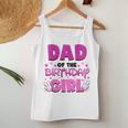 Dad And Mom Of The Birthday Girl Family Party Decorations Women Tank Top Funny Gifts