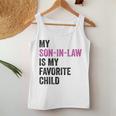 My Son In Law Is My Favorite Child Mom Mother In Law Women Tank Top Personalized Gifts
