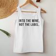 Into The Wine Not The Label Metaphor Lgbtq Gay Pride Month Tank Top Frauen Lustige Geschenke