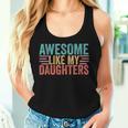 Awesome Like My Daughters Mom Dad Mother's Day Father's Day Women Tank Top Gifts for Her